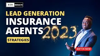 2023 Lead Generation Strategies For Insurance Agents #therealigweh #Insurance #agents #leads
