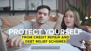 Avoid Credit Repair & Debt Relief Scams | BBB Scam Alert PSA (30 Seconds), BBB.org/ScamStudies