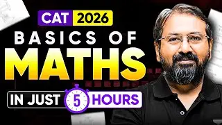5 Hours = CAT 2026 Quant Foundation 💥 Complete Basics | Ronak Shah