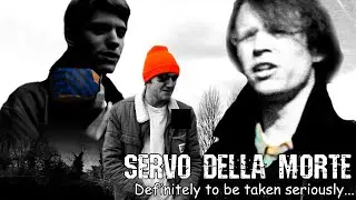 SERVO DELLA MORTE