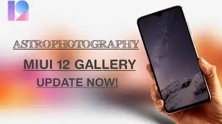 MIUI 12 System App Update | MIUI 12 Gallery Update for MIUI 11 with Sky Filter Support