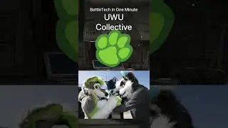 BattleTech in One Minute / UWU Collective