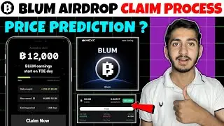 Blum Airdrop claim Process | Blum price prediction | Blum new update today