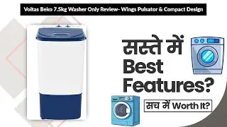 Voltas Beko 7.5kg Washer Only Review- Wings Pulsator & Compact Design | Review in Hindi | Features