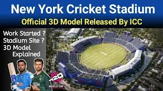 New York Cricket Stadium 3d Model Release By ICC | Modular Stadium For Ind vs Pak T20 World Cup 2024