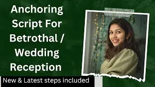 Anchoring Script for Wedding & Betrothal Receptions