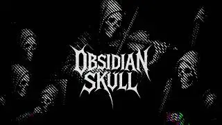 Obsidian Skull - Symphony of The Void