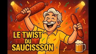 Le twist du saucisson - Inspir&eacute; par Patrick S&eacute;bastien - chanson paillarde