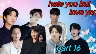 Hate you but love you // part 16//taekook//yoonmin//namjin love story #taekook#bts#rainbowbtsot7