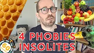 4 Phobies Insolites en 60 secondes