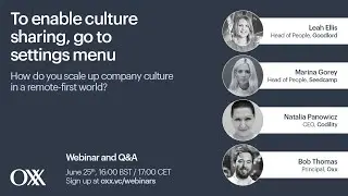 Oxx | SaaS specialist VC | Webinar: Scaling company culture remotely