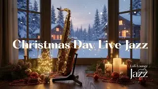 Live Cozy Winter Jazz 🎄 Christmas Lounge Background Music