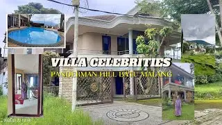 VILLA CELEBRITIES PANDERMAN HILL BATU MALANG #vlog