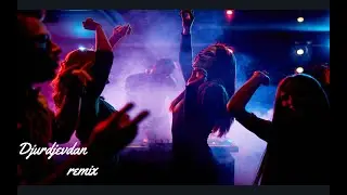 djurdjevdan remix