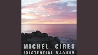 Existential Vacuum