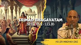 SB - 1.13.16 ||SRI MADHAV DAS|| Jan.1, 2026 || ISKCON Rukmini Vihar.