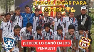 ¡SEDEDE se queda con el tercer lugar! Triunfo por penales ante HEN BIS tras un intenso 0-0 ⚽🔥