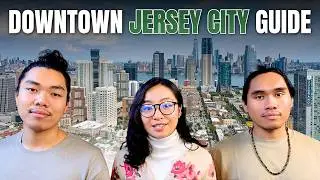 ULTIMATE GUIDE To Downtown Jersey City New Jersey: A Map Tour You CANT Miss | Jersey City NJ Realtor