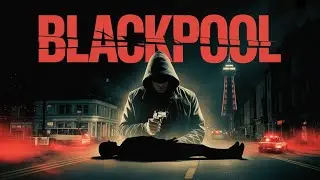&ldquo;Brutal Revenge Hit: Blackpool Dealer EXECUTED After Crossing the Wrong Gangster | UK Crime Story&rdquo;