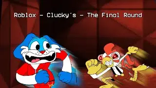 ROBLOX - Clucky's - The Final Round