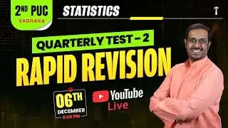 Statistics | Quarterly Test - 2 | Rapid Revision | Class 12th | PUC Commerce | In Kannada LIVE
