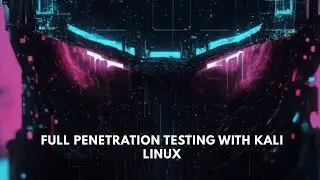 Full Penetration Testing  with KALI LINUX by@cyberpunk1130
