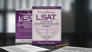 The PowerScore LSAT Reading Comprehension Bible Workbook Overview