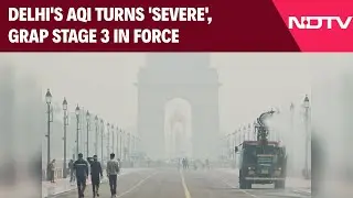 Delhi AQI Today | Delhi's AQI Turns 'Severe', GRAP Stage 3 In Force; Schools Go Hybrid