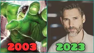 ⭐Hulk 2003 ⭐Cast Then And Now 2023 | How They Changed?