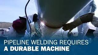 Pipeline Welding Requires a Durable Machine
