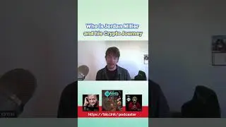 Who is Jordan Miller and his Crypto Journey