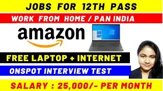 Amazon Jobs For Students | FREE Laptop & Wifi 😍| Work From Home Job | Latest Jobs For 12th Pass