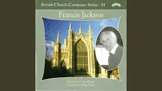 Benedicite in G Major, Op. 13a