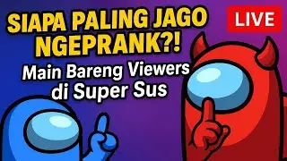 🔥LIVE PAGI SUPER SUS! MABAR CASUAL BARENG VIEWER 😱🎯