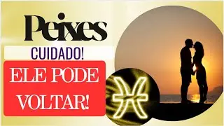 Peixes: Cuidado, Uma pessoa do passado volta… mas não pelo motivo que você pensa.