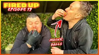 BBQ Moink Balls | Fired Up - EP 19 | Food Review Club