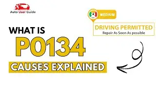 What is P0134 : Engine Error Code Causes Explained