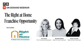 The Right at Home Franchise Opportunity