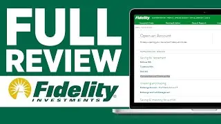 Fidelity Investments Review | Best Online Broker? 2024