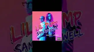 Lil Pump, Sam Rockwell- Tucci Gang
