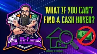 WHAT IF YOU CAN&rsquo;T FIND A CASH BUYER FOR YOUR WHOLESALE DEAL?