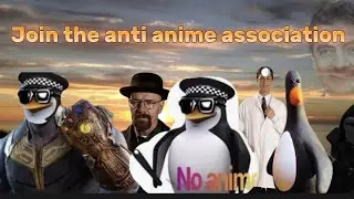 Anti anime association leader vs the anime vac