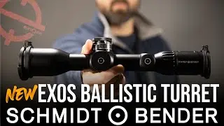 Новая поворотная головка ST II-B от Schmidt Bender на винтовке Exos 3-21x50