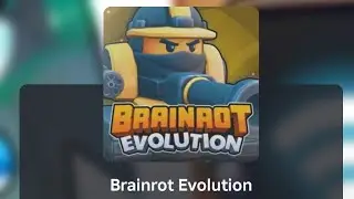 BrainRot Evolution online