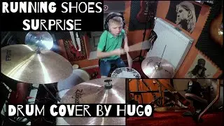 Surprise (Running Shoes) - drum cover by Hugo, 10 years old