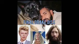 Final Drake Diss