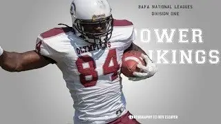 Power Rankings BAFA National Leagues Division One Week ten