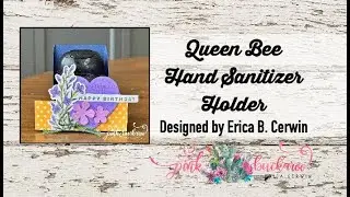 Queen Bee Hand Sanitizer Holder
