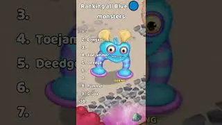 Ranking all Blue 🔵 Monsters - My Singing Monsters #shorts #mysingingmonsters
