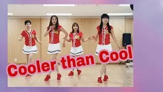 Cooler than Cool ~line dance